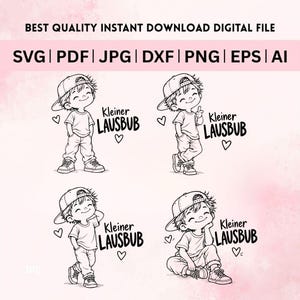 Op de afbeelding: Een digitale bestandsset met vier zwart-wit lijntekeningen van een jong kind met een baseballpet, t-shirt en sneakers. Elke illustratie bevat de tekst Kleiner LAUSBUB en kleine hartjes. De bestandsformaten zijn SVG, PDF, JPG, DXF, PNG, EPS en AI.