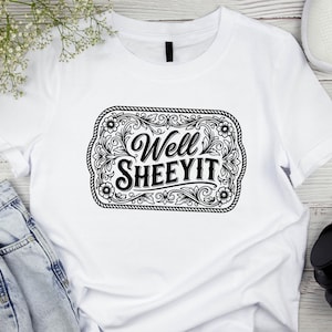 Funny Well Sheeyit Western SVG PNG, Southern Cowgirl Humor Buckle Design, Tooled Leather Style for Laser Engraved Hat Patch File
Well Sheeyit SVG PNG, Funny Southern Saying Western Belt Buckle Design, Laser Engrave Leather Hat Patch Cut File
Well Sheeyit PNG Sublimation, Southern Slang Quote T-Shirt Design, Funny Retro Grunge Graphic, Country Sayings Digital Download
Well Sheeyit PNG: Funny Retro Font, Southern Humor (Digital Download