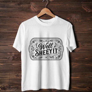 Funny Well Sheeyit Western SVG PNG, Southern Cowgirl Humor Buckle Design, Tooled Leather Style for Laser Engraved Hat Patch File
Well Sheeyit SVG PNG, Funny Southern Saying Western Belt Buckle Design, Laser Engrave Leather Hat Patch Cut File
Well Sheeyit PNG Sublimation, Southern Slang Quote T-Shirt Design, Funny Retro Grunge Graphic, Country Sayings Digital Download
Well Sheeyit PNG: Funny Retro Font, Southern Humor (Digital Download