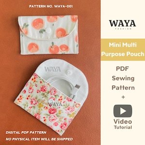Puede incluir: Dos pequeñas bolsas de tela. Una es blanca con diseños de frutas color melocotón, la otra tiene un estampado floral con rosas rosas y rojas. El texto "Mini Multi Purpose Pouch" y "PDF Sewing Pattern + Video Tutorial" son visibles.