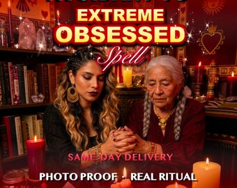 May include: An image with the text "AVOIDANT TO EXTREME OBSESSED Spell". Two women are seated, with candles and books in the background. The text "SAME DAY DELIVERY", "PHOTO PROOF REAL RITUAL", and "Dual Generations Casting" are also visible.