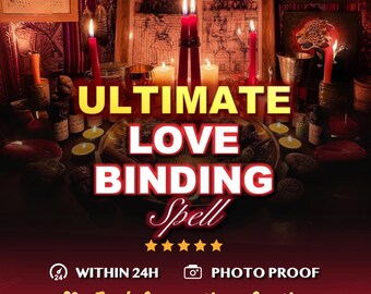 May include: A ritual setup featuring red candles, small tea lights, and framed illustrations. The text reads ULTIMATE LOVE BINDING Spell, WITHIN 24H, PHOTO PROOF, and Dual Generations Casting, accompanied by five yellow stars and icons.