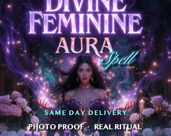 May include: Digital art featuring a woman with long dark hair, adorned with jewelry, and wearing a purple dress. The image has text that reads "DIVINE FEMININE AURA Spell". The image also includes the text "SAME DAY DELIVERY", "PHOTO PROOF - REAL RITUAL", and "Ancestral Ritual - Dual Generations Casting".