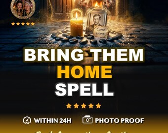 Bring Them Home Ritual - Family Reunion & Reconciliation / Restore Broken Bonds / Missing Loved One / Ancient Andean Magnetic Reunion