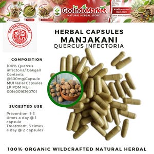 May include: Image of herbal capsules, "Manjakani Quercus Infectoria." The capsules are a pale green colour and scattered on a white background. The image includes text detailing the product's composition and suggested usage.