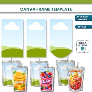 May include: A digital template for Capri Sun-style drink pouches, featuring designs for orange, berry, and fruit punch flavors. The template includes Canva frames, with options for A4 or 8x11 page sizes and three distinct styles. The design includes the text "CAPRI SUN TEMPLATE" and "CANVA FRAME TEMPLATE".