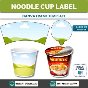 May include: A design template for noodle cup labels. The image includes a variety of design elements, including a cup with a landscape design, a cup with noodles, and the text "NOODLE CUP LABEL" and "CANVA FRAME TEMPLATE".