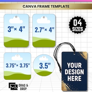 May include: A digital Canva frame template for car air fresheners featuring four shapes with dimensions of 3"x4", 2.7"x4", 3.75"x3.75", and 3.5". Includes a dark blue rectangular example with gold accents and a black string, plus drag and drop icons.