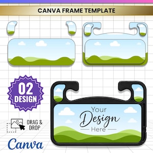 May include: A digital Canva frame template for a Dollar Tree steering wheel tray featuring two design layouts with a landscape graphic of green hills and clouds. The template includes text reading Your Design Here, 02 Design, and Canva.