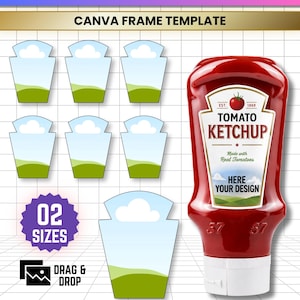 Puede incluir: Una plantilla de marco digital de Canva para una etiqueta de salsa de tomate que muestra una botella de ketchup roja con tapa blanca y un área de etiqueta personalizable. El gráfico incluye siete marcadores de posición, el texto 02 SIZES y DRAG & DROP.