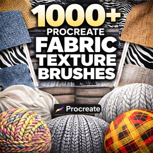May include: A digital art graphic with the text "1000+ Procreate Fabric Texture Brushes" in white and yellow. The image features various fabric textures, including denim, knit, and patterned textiles, with the Procreate logo.