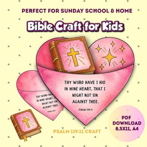May include: A watercolor illustration for Bible craft for kids. The design features a pink heart-shaped pocket with a Bible and text from Psalm 119:11. The text reads "Thy word have I hid in mine heart, that I might not sin against thee." The image also includes a smaller Bible and the text "Psalm 119:11 craft."