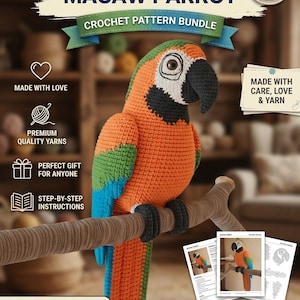 May include: A crochet macaw parrot pattern bundle featuring a colorful orange, green, and blue yarn bird with a black beak. The digital document includes step-by-step instructions for creating the parrot, with text labels like Macaw Parrot.
