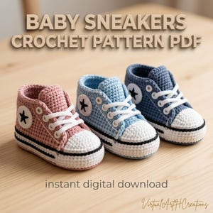 May include: Three crochet baby sneakers in pink, light blue, and navy blue. Each sneaker features a white toe cap, white laces, and a black star on the side. The text "BABY SNEAKERS CROCHET PATTERN PDF" is at the top, and "instant digital download" is at the bottom.