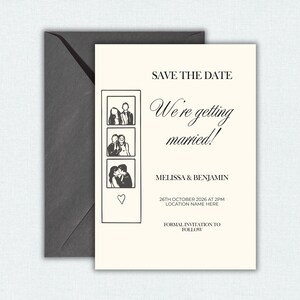 May include: A cream-colored wedding save-the-date card with a dark gray envelope. The card features three black and white photo booth-style images of a couple, the text "SAVE THE DATE", and "We're getting married!" with the names Melissa & Benjamin.