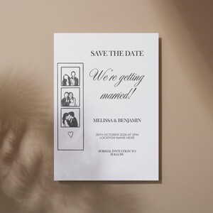 May include: A white 'Save the Date' card with the text "We're getting married!" and the names Melissa & Benjamin. The card includes three small photo booth-style images and a heart symbol. The date and time are also included.