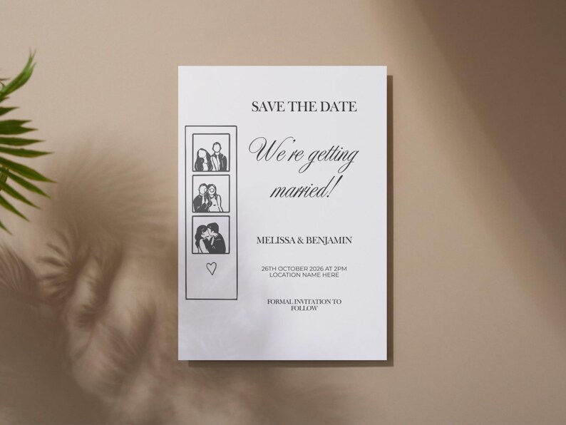 May include: A white 'Save the Date' card with the text "We're getting married!" and the names Melissa & Benjamin. The card includes three small photo booth-style images and a heart symbol. The date and time are also included.