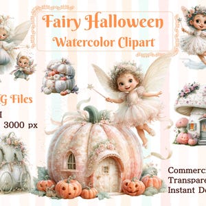 Fairy Halloween Clipart, Watercolor Halloween Fairy PNG, Cute Fairy Clipart Bundle, Pumpkin House, Ghost, Kids Halloween, Commercial Use