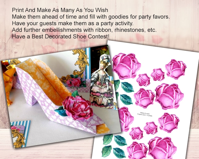 May include: A printable template for a paper shoe craft project. The template includes a shoe shape and a rose design. The text on the page reads "Print And Make As Many As You Wish Make them ahead of time and fill with goodies for party favors. Have your guests make them as a party activity. Add further embellishments with ribbon, rhinestones, etc. Have a Best Decorated Shoe Contest!"