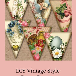 May include: DIY vintage-style Easter banner with triangle-shaped pennants. Each pennant features vintage illustrations of Easter themes, including bunnies, chicks, eggs, and flowers. The banner is set against a neutral background with the text "DIY Vintage Style Easter Banner".