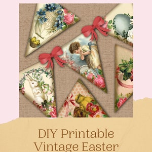 May include: A DIY printable vintage Easter banner with triangular pennants. Each pennant features vintage-style illustrations of Easter themes, including bunnies, chicks, and floral arrangements. The banner is adorned with red bows and the words "Happy Easter".