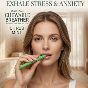 May include: A woman holding a green, cylindrical chewable breather in her mouth. The product is labelled "Citrus Mint" and "Health Chews." The text "Exhale Stress & Anxiety" is displayed above the product.