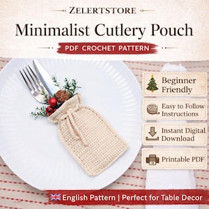 May include: A crocheted beige cutlery pouch with a drawstring closure, displayed on a white plate with a fork and knife. The image includes text that reads "Minimalist Cutlery Pouch" and "PDF Crochet Pattern". Additional text indicates it is a beginner-friendly pattern.