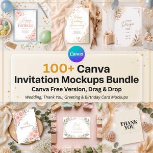 Könnte beinhalten: Eine Sammlung von Einladungs-Mockups mit floralen und botanischen Designs. Das Bild zeigt Karten mit Texten wie "Happy Birthday", "Happy Wedding Anniversary" und "Thank You". Das Canva-Logo ist sichtbar, zusammen mit dem Text "100+ Canva Invitation Mockups Bundle."