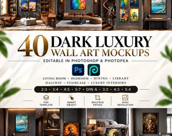 May include: A digital collection of 40 dark luxury wall art mockups featuring various interior room settings including living rooms, bedrooms, and hallways. The text 40 DARK LUXURY WALL ART MOCKUPS is displayed with icons for Photoshop and Photopea.