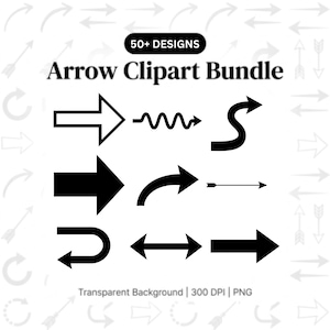 May include: A collection of black arrow clipart designs in various styles, including straight, curved, and wavy. The image includes the text "Arrow Clipart Bundle" and "50+ Designs". The background is transparent, and the resolution is 300 DPI.
