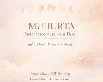 Muhurta Reading | Choose Your Auspicious Date | Vedic Astrology Timing for Business, Wedding, Moving