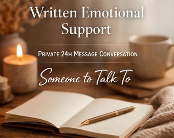 Sacred Space – Written Emotional Support | Someone to Talk To | 24h Private Message Conversation