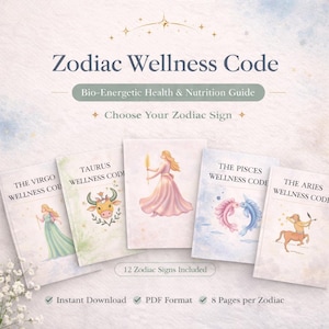 May include: An image of several books titled "Zodiac Wellness Code" with illustrations of zodiac signs. The books are arranged in a fan shape, with the title text at the top. The image includes the text "Bio-Energetic Health & Nutrition Guide".