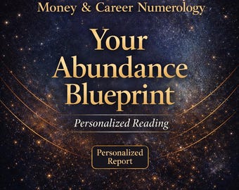 Numerology Reading for Money and Career | Life Path Abundance Code | Personalized Birth Date Analysis