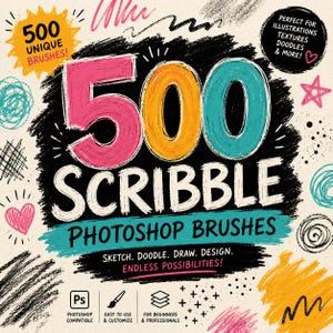 May include: A graphic design featuring the text "500 SCRIBBLE PHOTOSHOP BRUSHES" in a colorful, hand-drawn style. The design includes the words "Sketch. Doodle. Draw. Design. Endless Possibilities!" and icons indicating compatibility and ease of use.