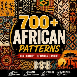 Könnte beinhalten: Eine digitale Sammlung von 700+ afrikanischen Mustern mit einer Collage aus geometrischen, tribalartigen und kreisförmigen Designs in Orange, Gelb, Schwarz und Braun. Der zentrale Text lautet 700+ AFRICAN PATTERNS mit Angaben zu Qualität und Dateitypen.