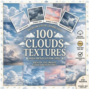 Puede incluir: Una colección digital titulada 100 CLOUDS TEXTURES que incluye archivos JPG de alta resolución de diversos cielos. El gráfico muestra cuatro imágenes de muestra estilo polaroid etiquetadas como SOFT CLOUDS, STORMY SKY, SUNSET CLOUDS y DRAMATIC CLOUDS.