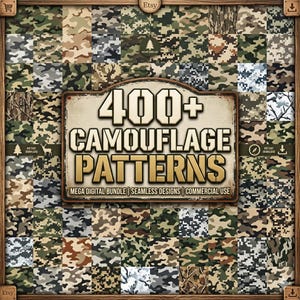 May include: A digital collection of over 400 camouflage patterns featuring a variety of green, brown, gray, and black color schemes. The central sign displays the text 400+ CAMOUFLAGE PATTERNS MEGA DIGITAL BUNDLE | SEAMLESS DESIGNS | COMMERCIAL USE.