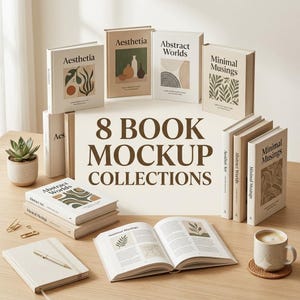 May include: A collection of eight books with cream-coloured covers featuring abstract illustrations and titles like Aesthetia, Abstract Worlds, and Minimal Musings. The text 8 BOOK MOCKUP COLLECTIONS is centred in the middle of the arrangement.