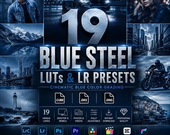 19 Blue Steel LUTs & Lightroom Presets | Cinematic Color Grading (Digital Download)