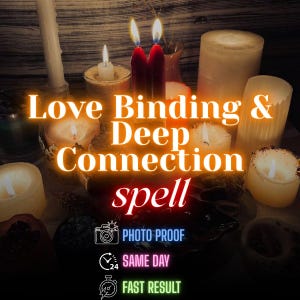 Peut inclure: Image avec des bougies allumées de différentes tailles et formes, avec le texte "Love Binding & Deep Connection spell" en orange brillant. Le texte supplémentaire comprend "PHOTO PROOF", "SAME DAY" et "FAST RESULT".