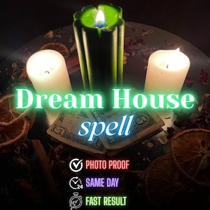 May include: A still-life image featuring three lit candles, including a tall green candle and two white candles. The text "Dream House spell" is displayed in neon green and blue. The image also includes dried orange slices and dollar bills.
