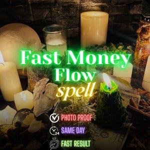 Pode incluir: Uma imagem com velas acesas, ervas e dinheiro, com o texto "Fast Money Flow spell". O texto adicional inclui "Photo Proof", "Same Day" e "Fast Result".