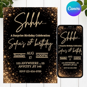 May include: Black and gold birthday invitation with the text "Shhh... A Surprise Birthday Celebration Sofia's 25th birthday" and event details. A smartphone displays the same design.