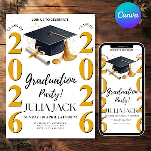 May include: Graduation party invitation featuring a black graduation cap with a gold tassel, a rolled diploma, and gold coins. The invitation includes the text "Class of 2026" and event details. A smartphone displays the same design.