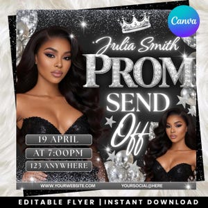 Può includere: Volantino del ballo scolastico nero e argento con una donna in abito nero. Il testo recita "Julia Smith PROM SEND Off" con i dettagli dell'evento: 19 aprile, ore 19:00 e 123 Anywhere. Include sito web e social media.