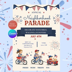 Könnte beinhalten: Ein Flyer für eine jährliche Nachbarschaftsparade am 4. Juli mit rot-weiß-blauer Wimpelkette, Feuerwerksgrafiken und Illustrationen von Kindern auf Fahrrädern und in einem Bollerwagen. Der Text enthält Veranstaltungsdetails, Ort und Zeit.