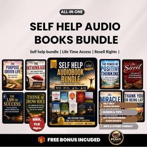 May include: A digital bundle of self-help audiobooks. The image features several book covers with titles like "The Purpose Driven Life" and "Think & Grow Rich." The central image displays a tablet with the words "Self Help Audiobook Bundle."