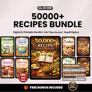Może przedstawiać: Cyfrowy pakiet przepisów z tekstem "50000+ RECIPES BUNDLE". Obraz zawiera różne kategorie przepisów, w tym odżywianie, przepisy światowe, ciasteczka, desery i przepisy wegetariańskie. Zawiera darmowy bonus.