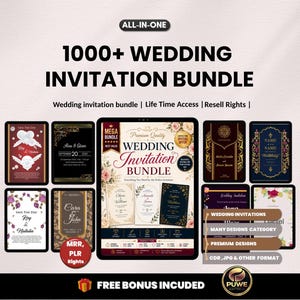 May include: A digital wedding invitation bundle with the text "1000+ WEDDING INVITATION BUNDLE". The image shows various invitation designs, including floral and classic styles. The bundle includes "Wedding invitation bundle | Life Time Access | Resell Rights".